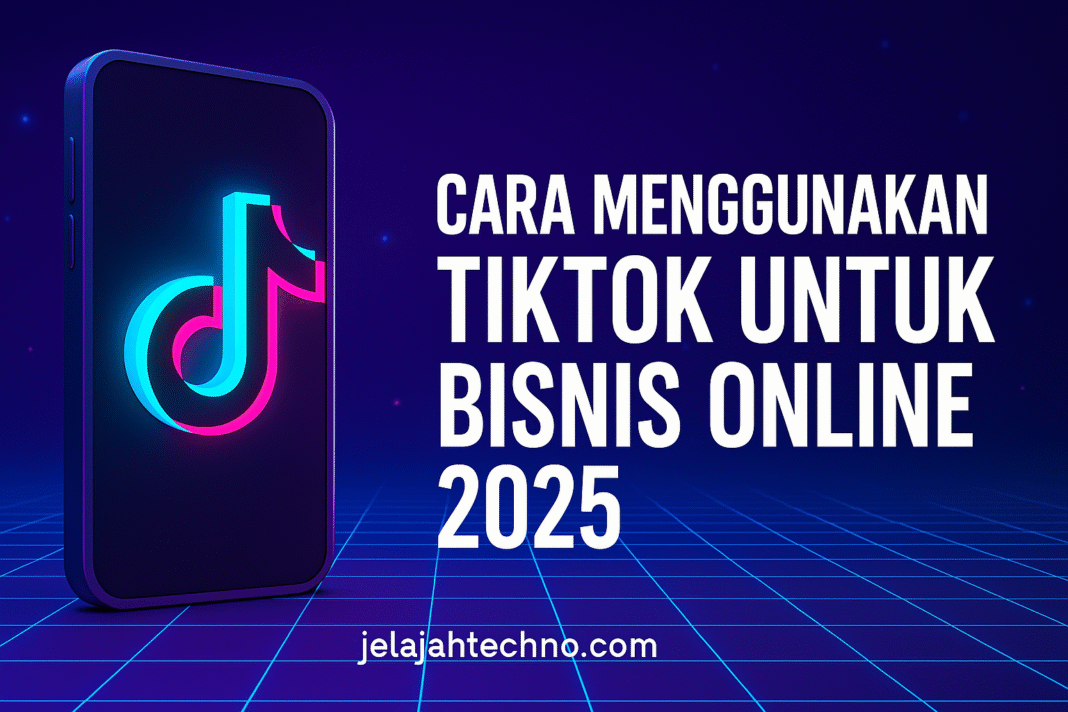 Temukan strategi TikTok untuk bisnis online 2025. Mulai dari konten kreatif, TikTok Shop, hingga iklan efektif untuk pasar Indonesia.