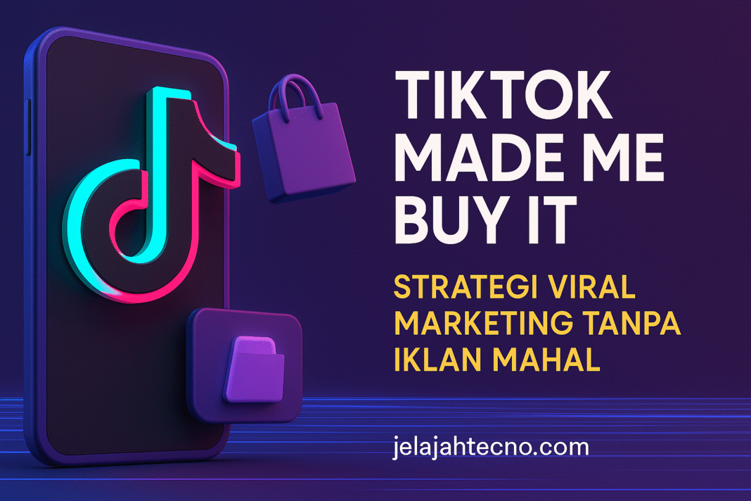 Pelajari bagaimana bisnis kecil di Indonesia bisa memanfaatkan tren TikTok Made Me Buy It untuk promosi gratis dan penjualan maksimal.