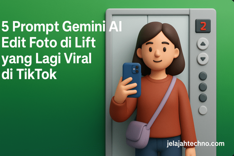 Ikuti tren foto AI di TikTok! Coba 5 prompt Gemini AI edit foto di lift dengan gaya elegan, kasual, hingga cinematic biar hasil estetik.