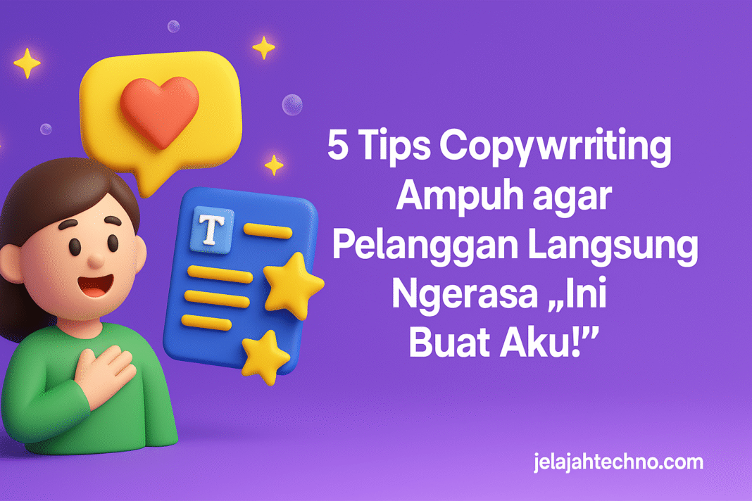 Tulisanmu sering dilewat? Ubah pendekatanmu! Pelajari tips copywriting yang bikin pelanggan merasa dekat dan percaya pada brand kamu.
