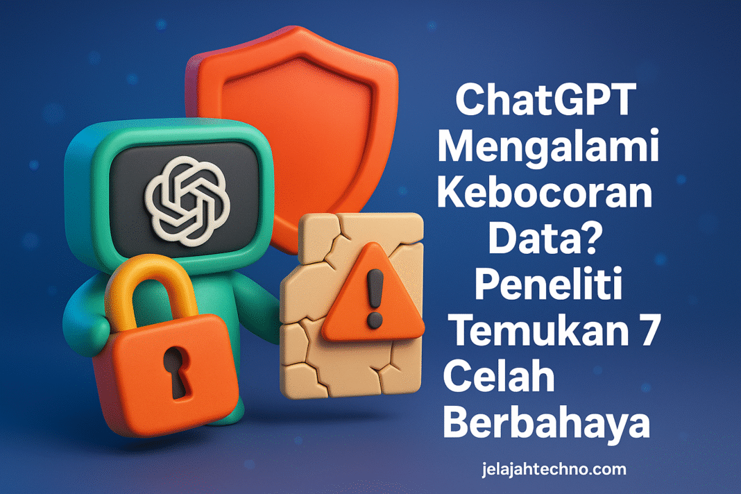 ChatGPT Mengalami Kebocoran Data? Peneliti Temukan 7 Celah Berbahaya